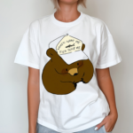 Bear Women Want Me Fish Fear Me Shirt