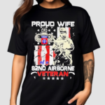 Proud Wife 82nd Airborne Veteran Shirt