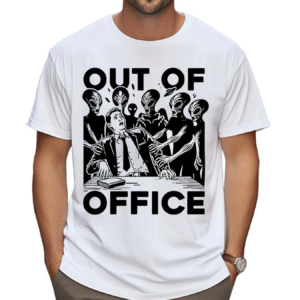 Out Of Office Aliens Shirt