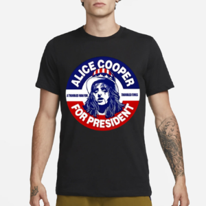 Alice Cooper For President Shirt
