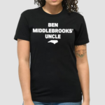 Ben Middlebrooks Uncle Shirt