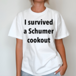 I Survived A Schumer Cookout Shirt