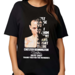 Chester Bennington 1976-2017 Thank You for The Memories Shirt