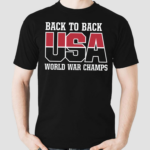 Back to Back World War Champs Shirt