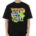 Versengold Ich Hab Nen Kobold Im Kopp Shirt