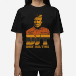 DJT Doin Jail Time Shirt