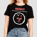 Reject The Finance Bill Protest 2024 Shirt