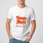 Unethicalthreads I Would Dropkick A Child For A Rumple Minze Shirt