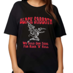 Black Sabbath We Sold Our Soul For Rock N Roll Shirt