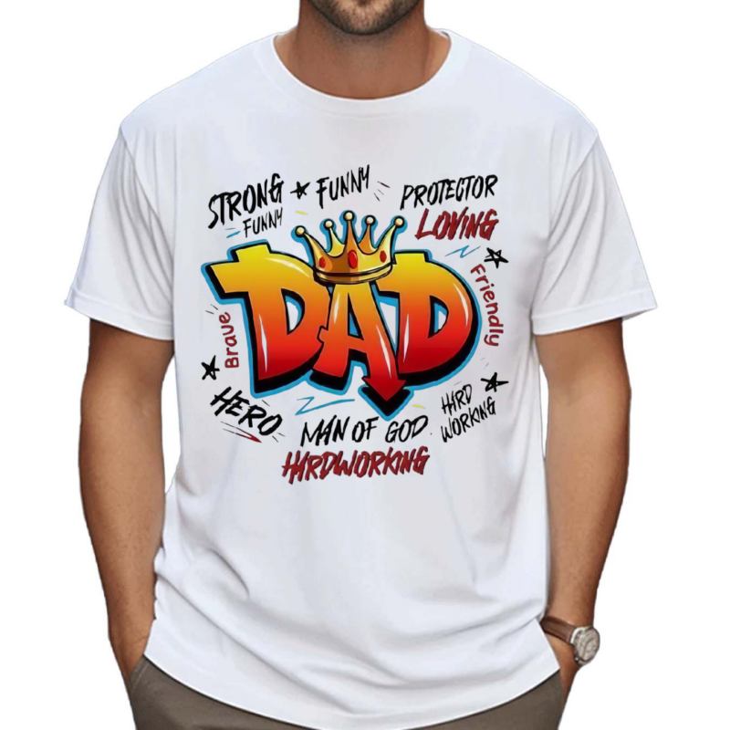 King Dad Man Of God Hardworking Shirt