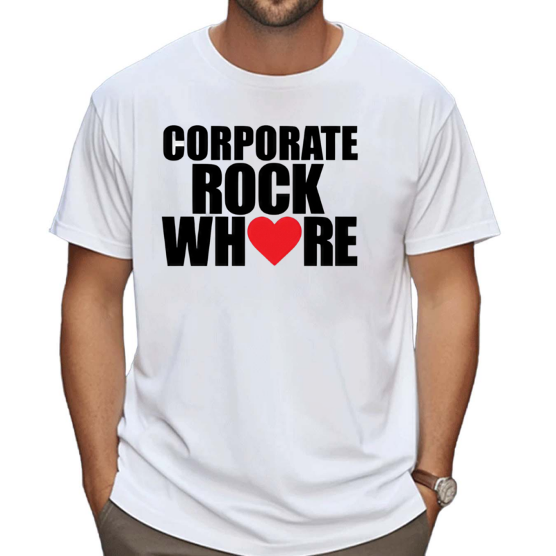 Corporate Rock Where Heart Shirt