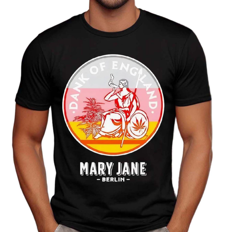 Dank Of England Mary Jane Berlin Shirt