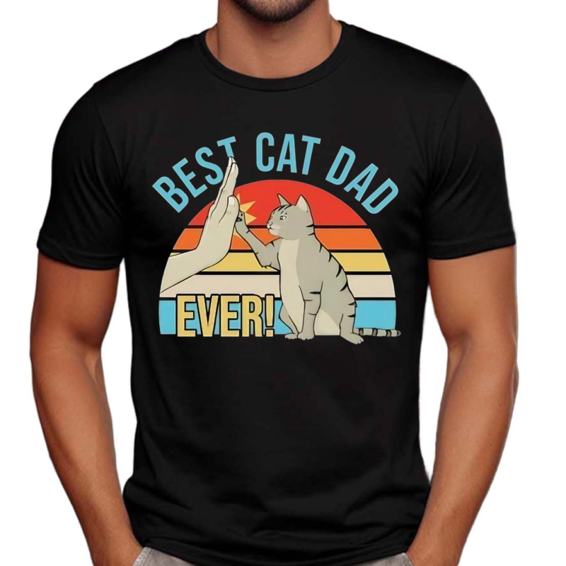 Best Cat Dad Ever Vintage Shirt