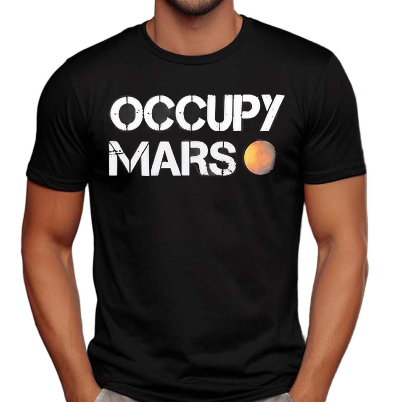 Occupy Mars Shirt