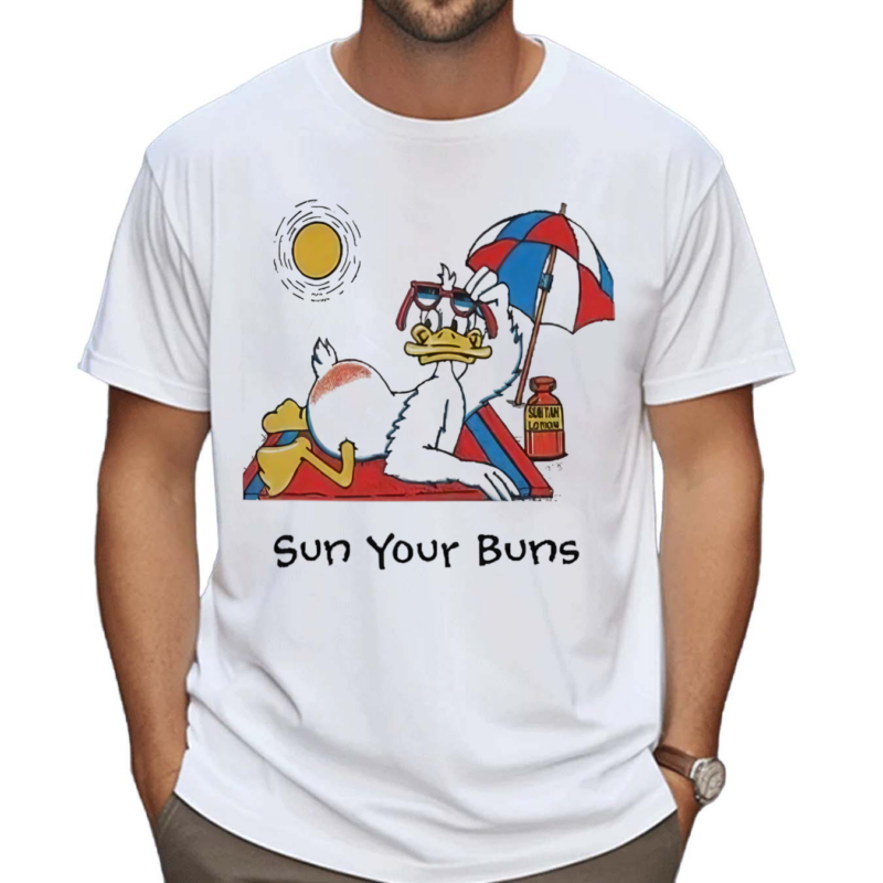 Sun Your Buns Shirt