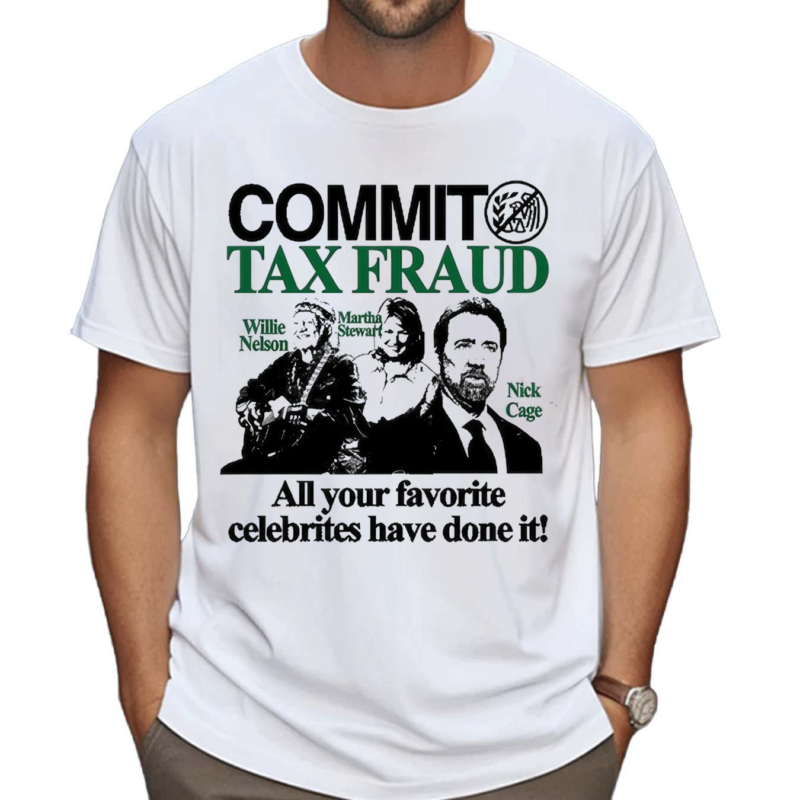 Barely Legal Commit Tax Fraud Shirt