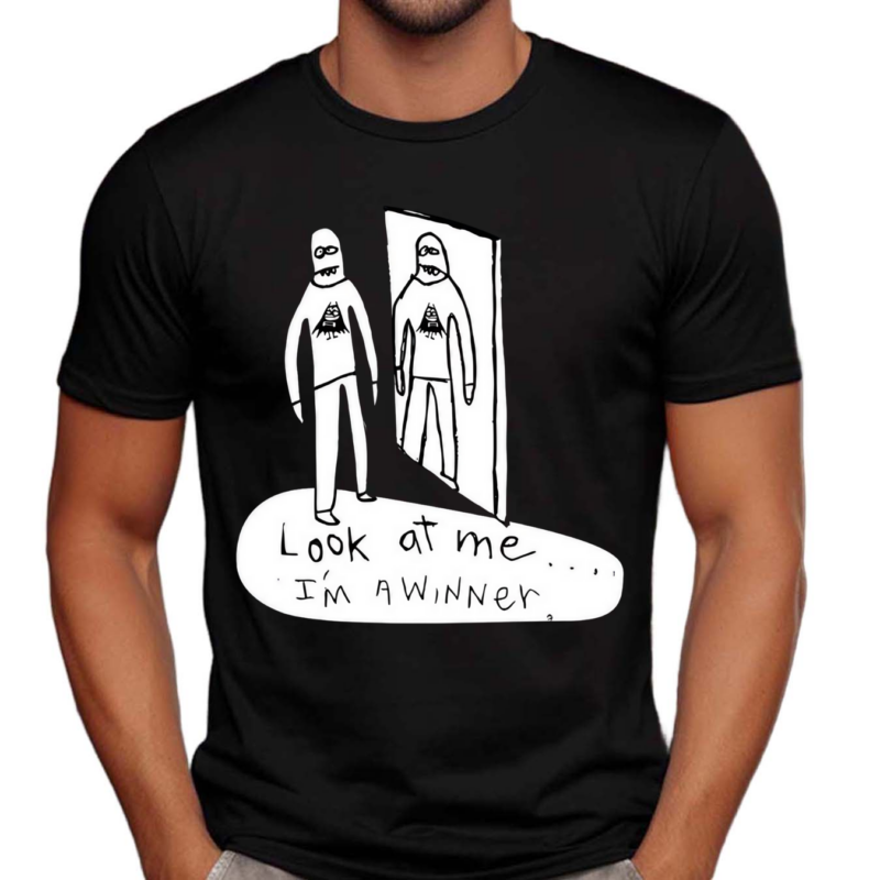 Look At Me I’m A Winner Shirt