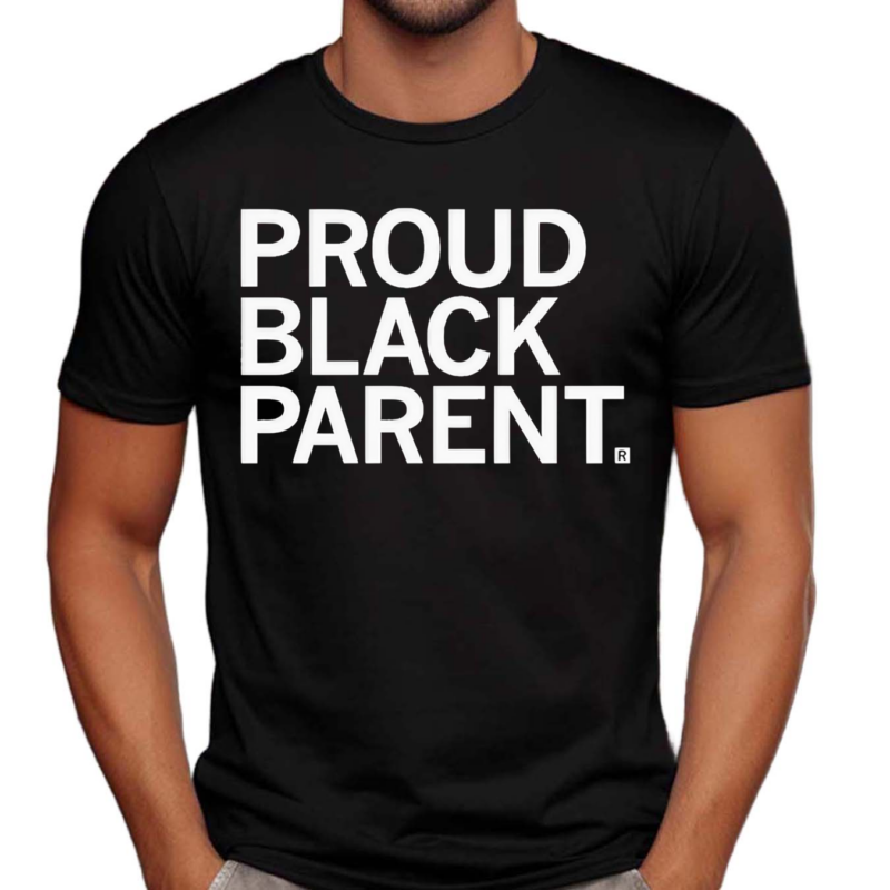 Proud Black Parent Shirt