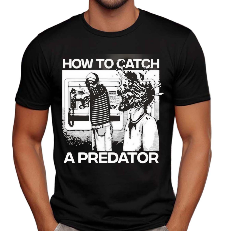 How To Catch A Predator 2024 Shirt