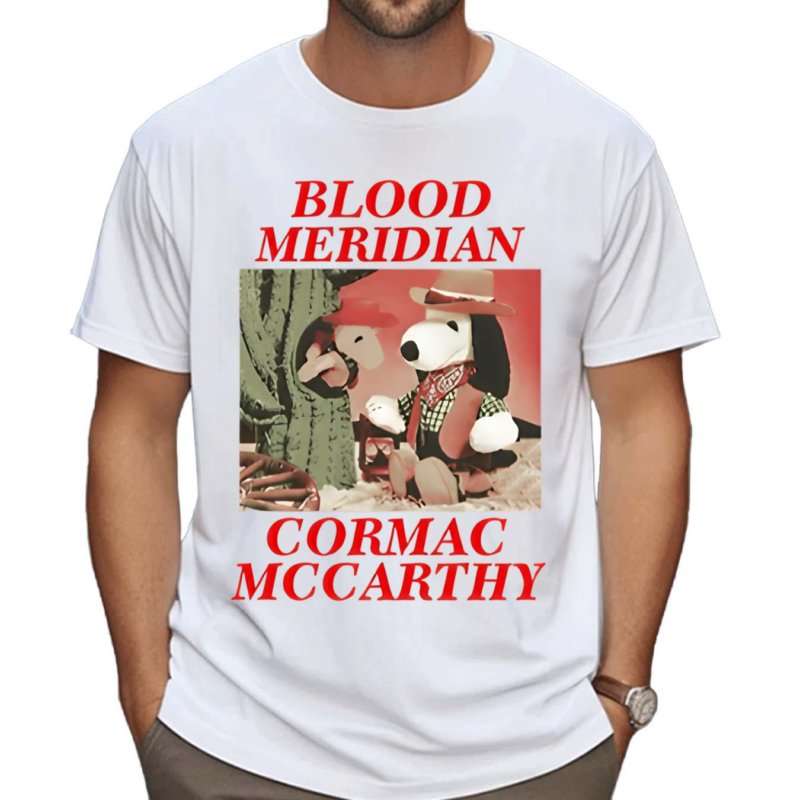 Blood Meridian Cormac Mccarthy Shirt