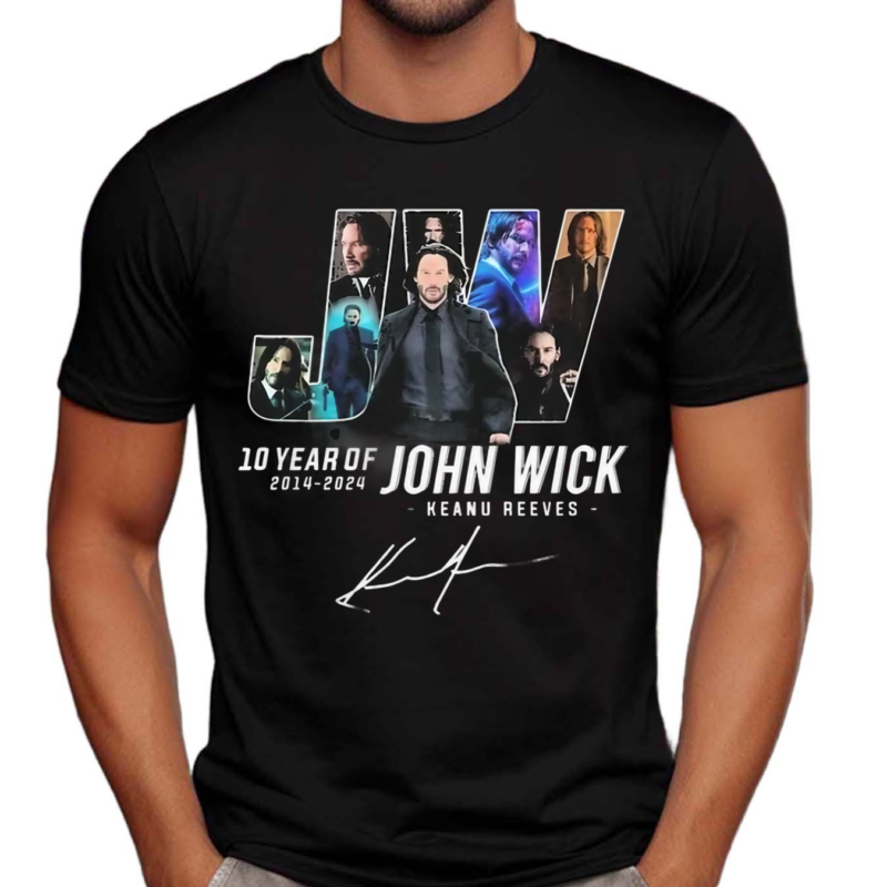 Keanu Reeves 10 Years Of John Wick 2014-2024 Signature Shirt