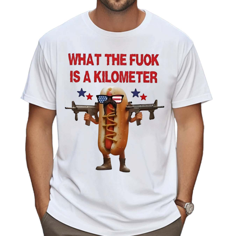 Hotdog What The F Is A Kilometer Usa Flag Shirt