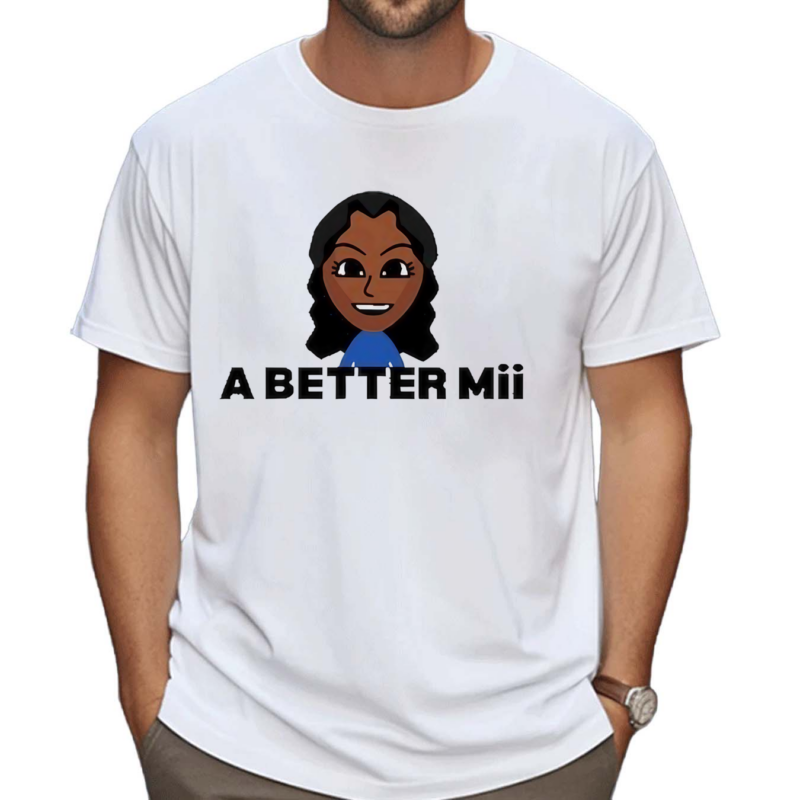 Woman Girl A Better Mii Shirt