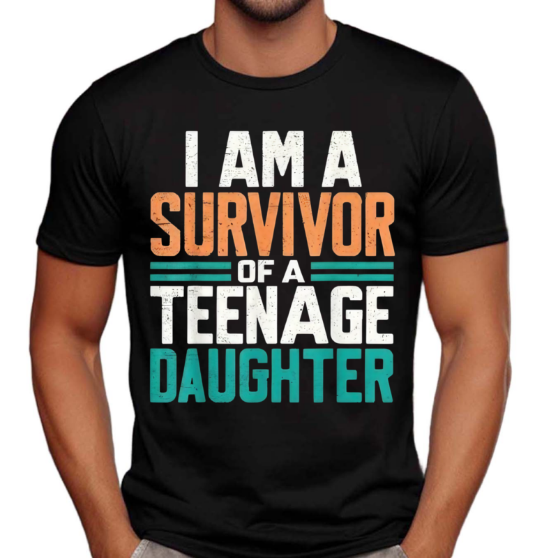 I Am A Survivor Of Anage Daughter Shirt