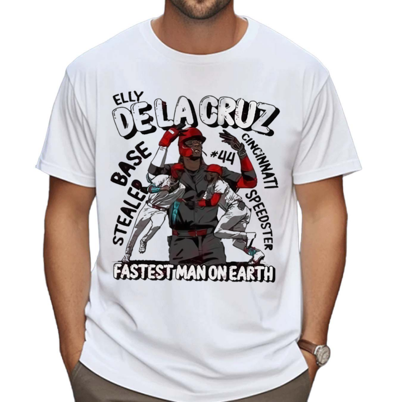 Elly De La Cruz Is The Fastest Man On Earth Shirt