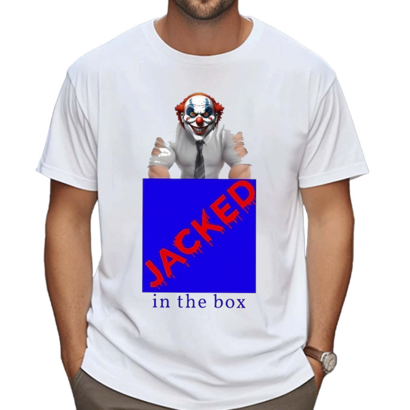 Jacked In The Box Shirt