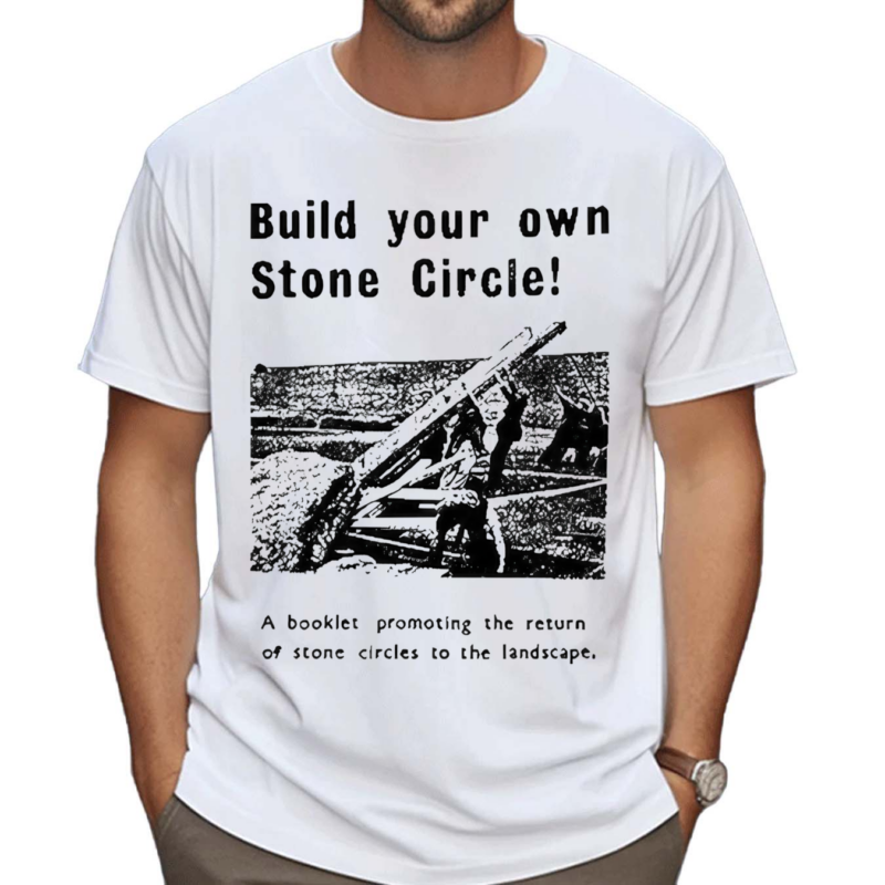 Weirdwalk Build Your Own Stone Circle Shirt