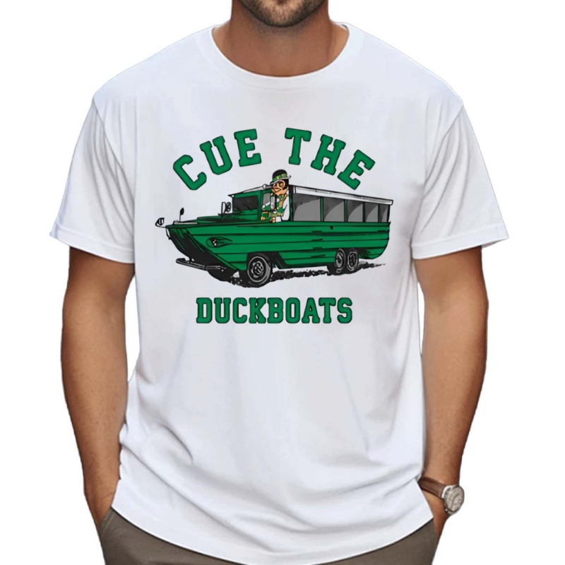 Cue The Duckboats Bos Shirt