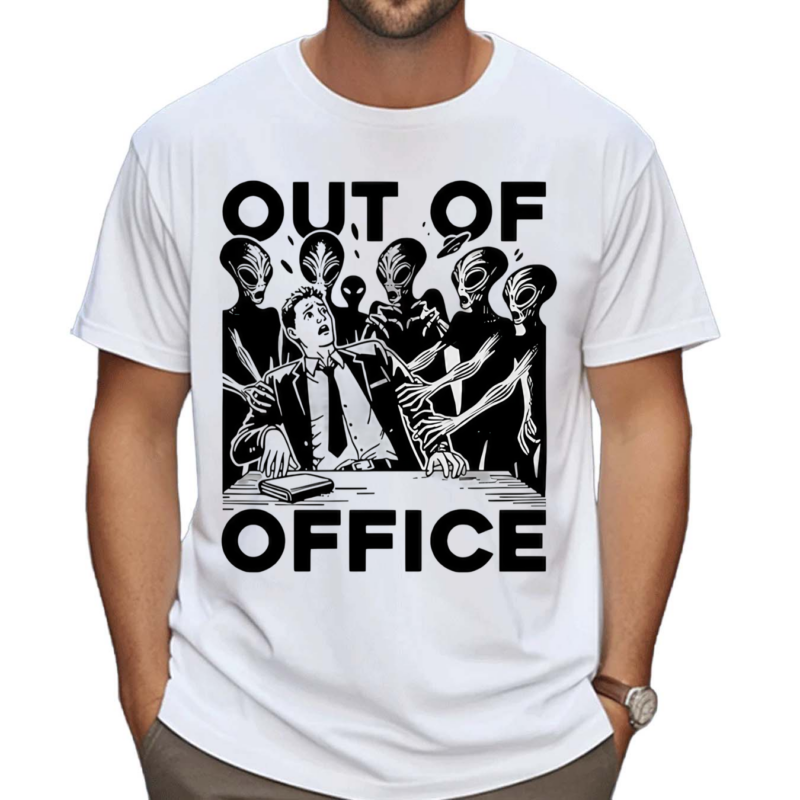 Out Of Office Aliens Shirt