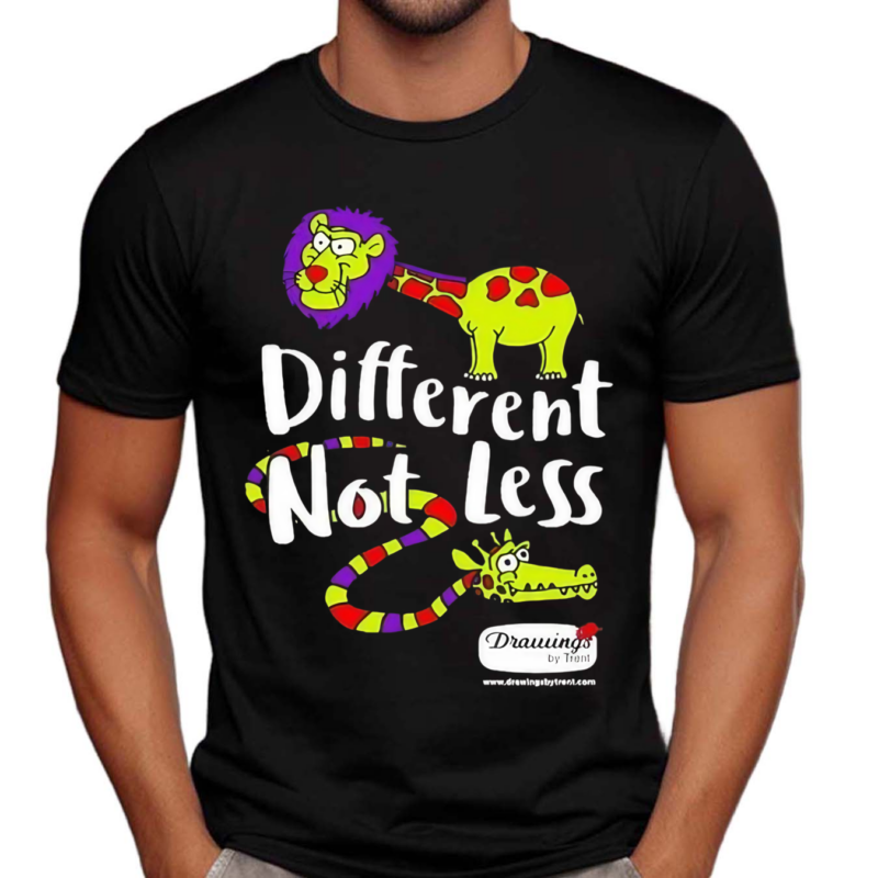 Trent Landreth Different Not Less Drawings By Trent Shirt