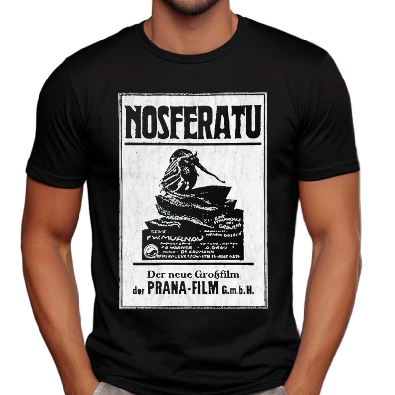 Nosferatu Der Neue Grohfilm Der Prana Film Gmbh Shirt