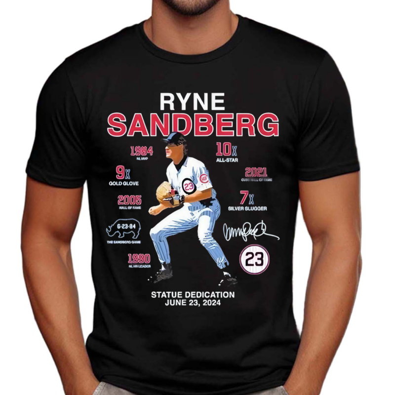 Ryne Sandberg Statue Dedication June 23 2024 Shirt