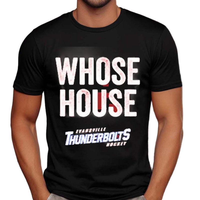 Whose House Evansville Thunderbolts Hockey 2024 Black Shirt