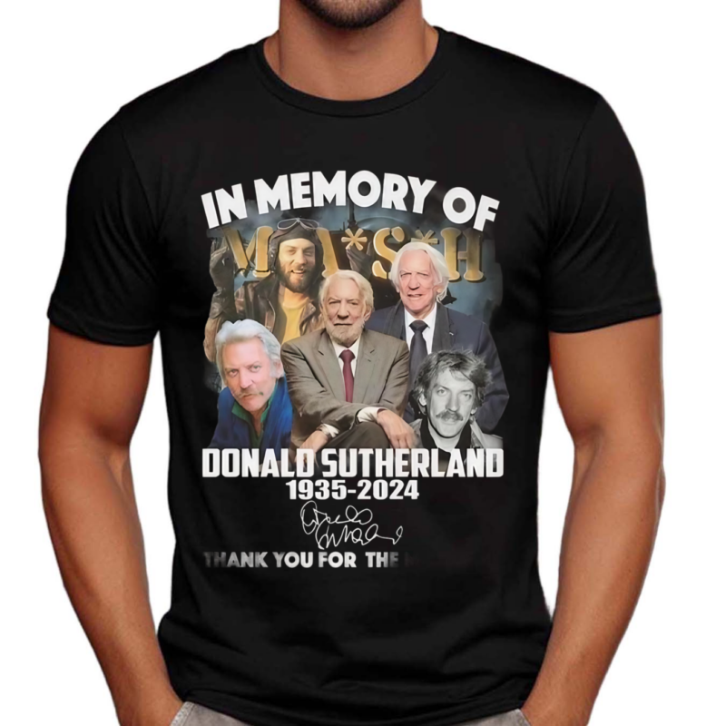 In Memory Of Donald Sutherland The Hunger Games 1935 2024 Thank You Signature Shirt