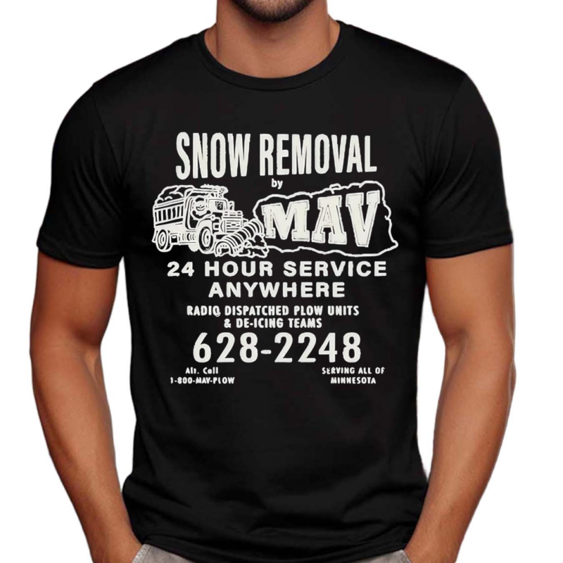 Mav Snow Removal Shirt