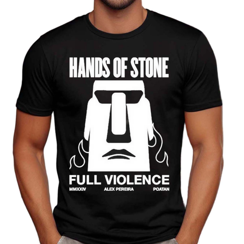 Full Violence Hands Of Stone Shirt