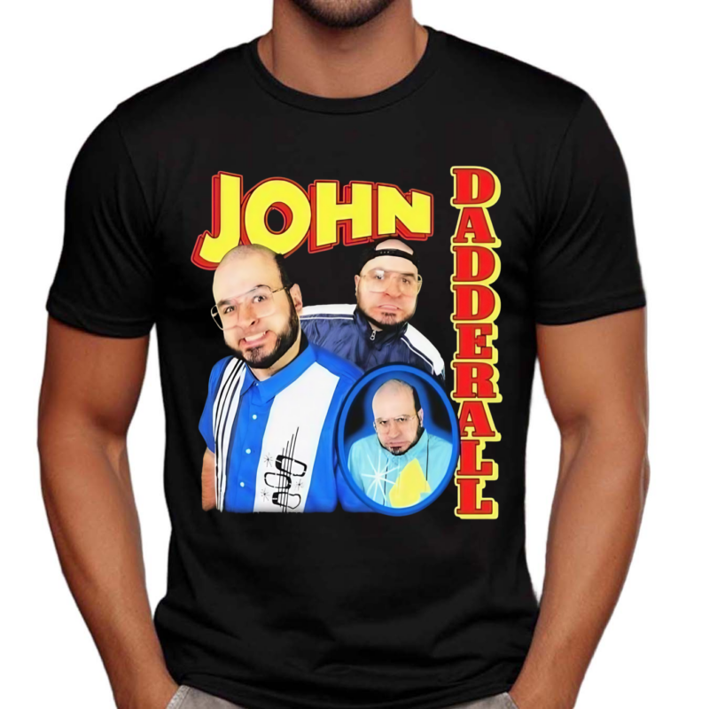 Johnathan Dadderall Shirt