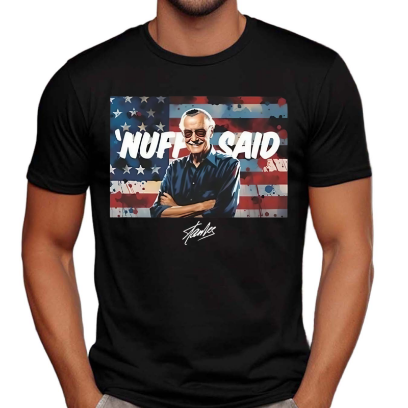 Stan Lee Nuff Said Shirt