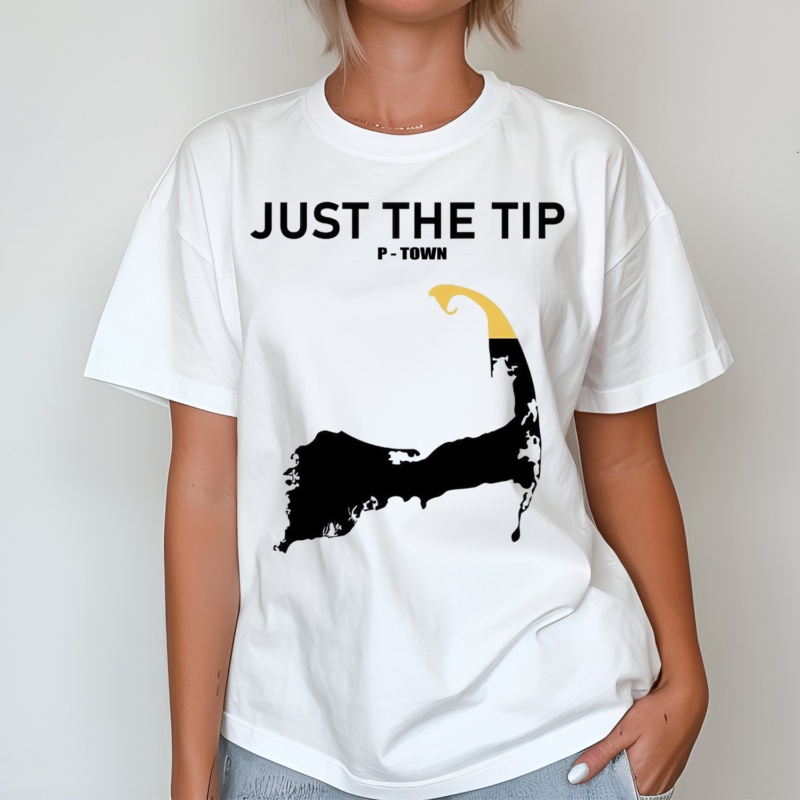 Just The Tip P Town Shirt