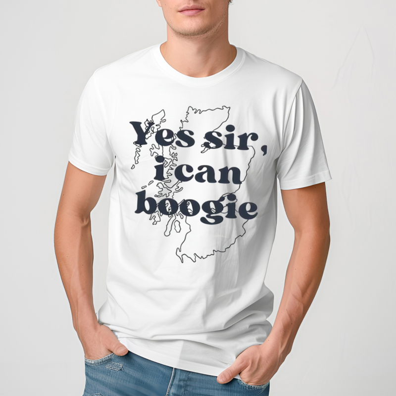 Trendy Yes Sir I Can Boogie Shirt, Slogan Inspirational Shirt