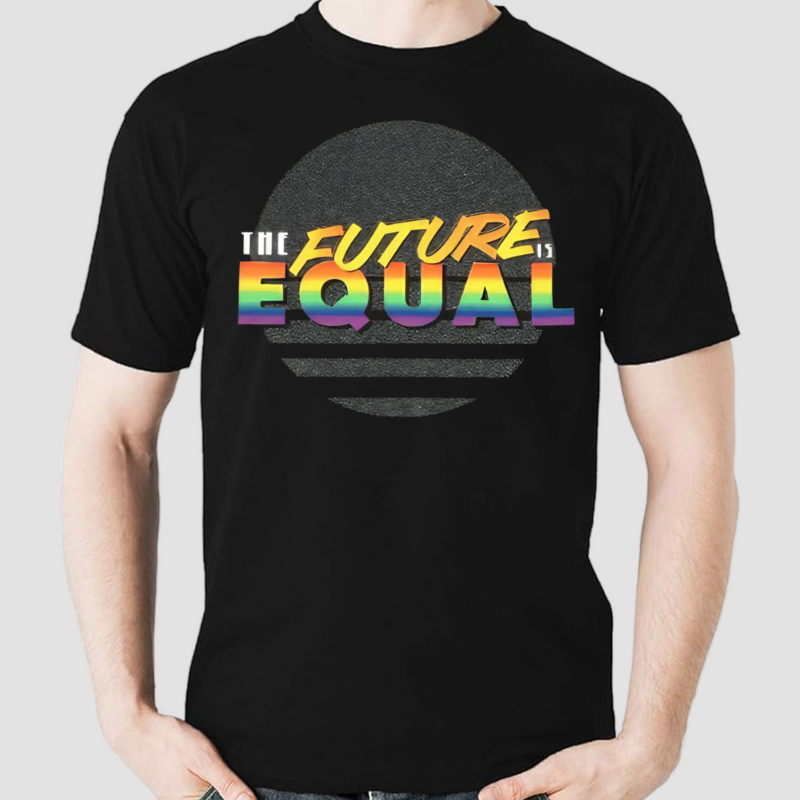 Pride Future Is Equal Adult Crew Neck Shirt