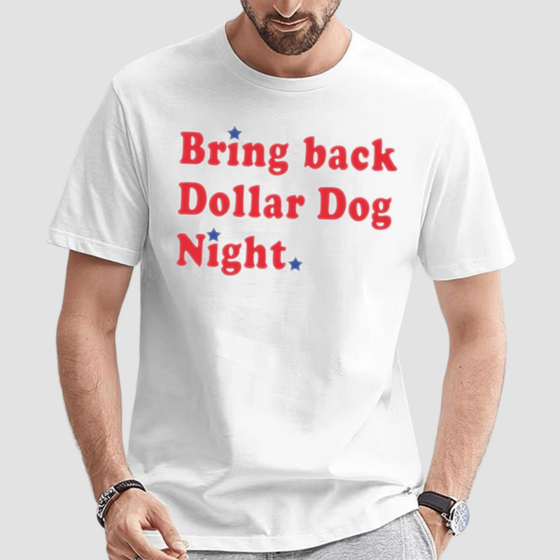 Orion Kerkering Wearing Bring Back Dollar Dog Night Shirt