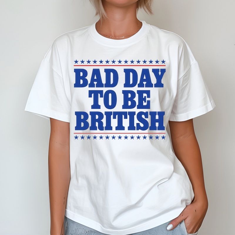 Shithead Steve Bad Day To Be British T Shirt