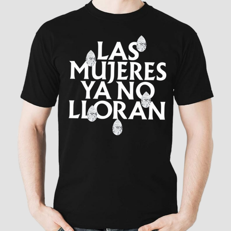 Shakira Las Mujeres Ya No Lloran Teardrops Shirt