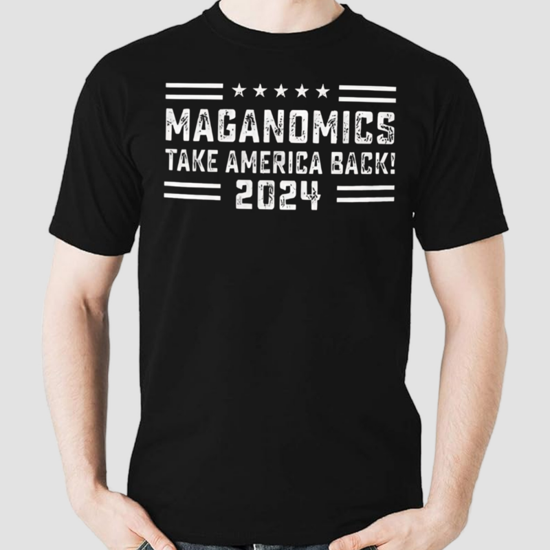 Maganomics Take America Back 2024 Shirt