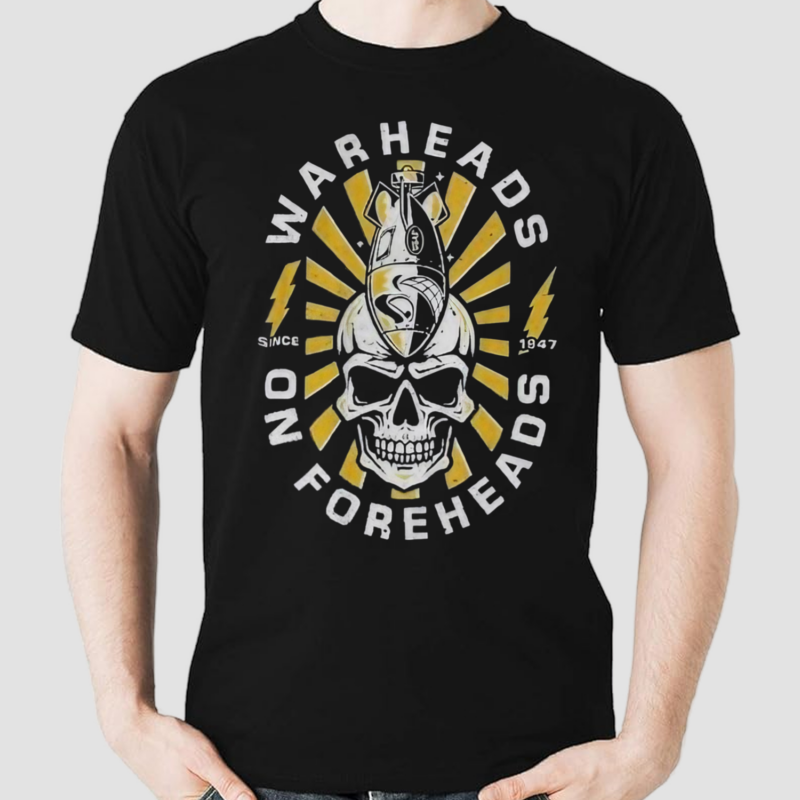 The Fat Electrician Warheads On Foreheads Shirt